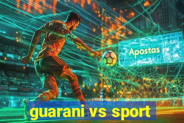 guarani vs sport