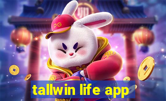 tallwin life app