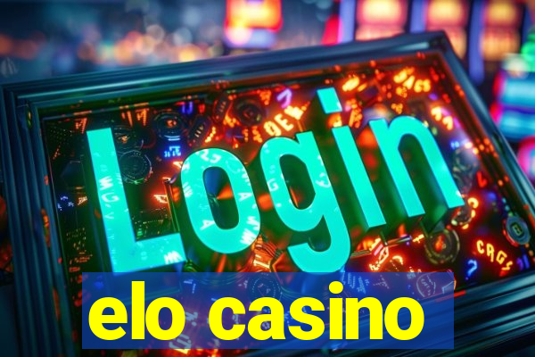 elo casino