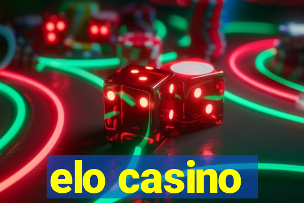 elo casino