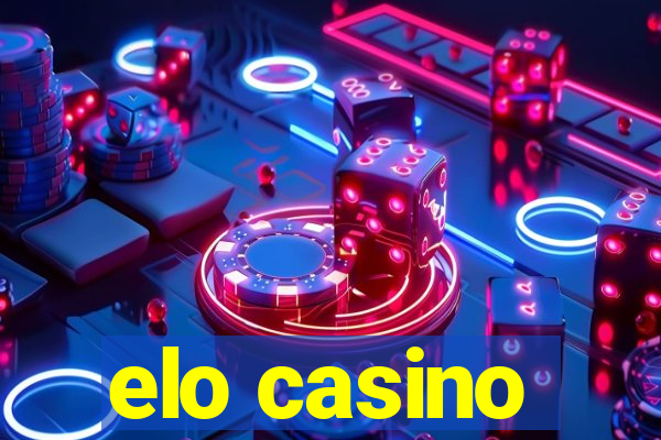 elo casino