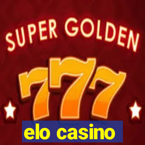 elo casino