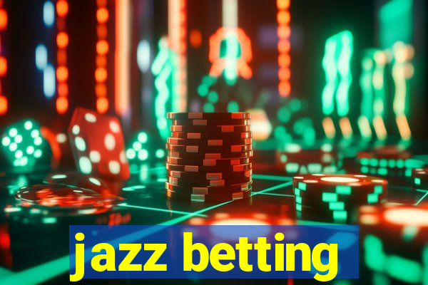 jazz betting