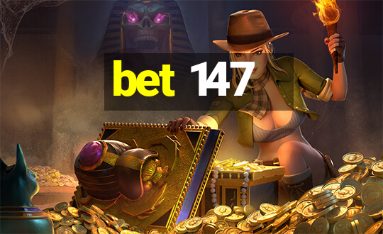 bet 147