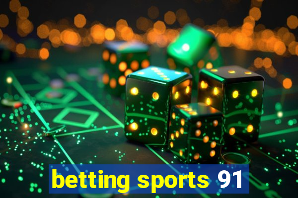 betting sports 91