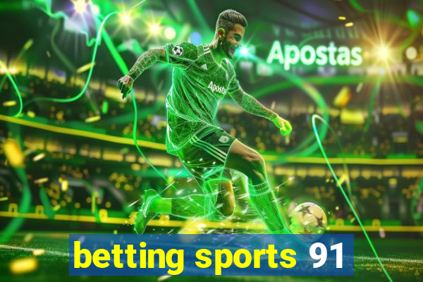 betting sports 91