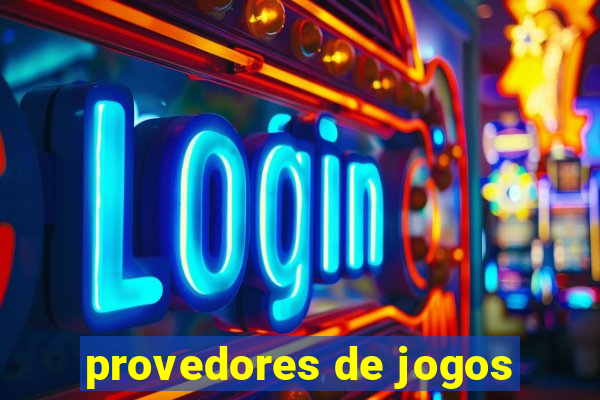 provedores de jogos