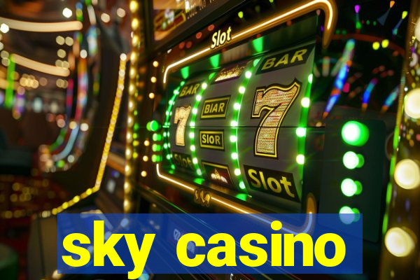 sky casino