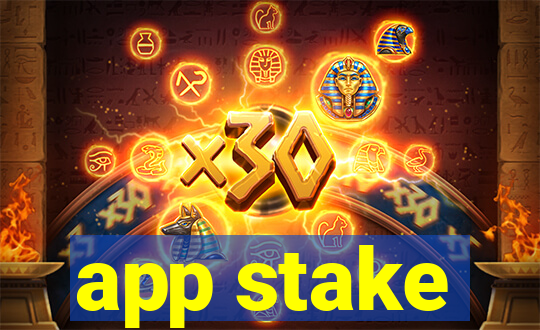 app stake