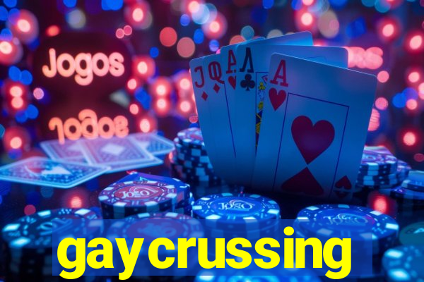 gaycrussing