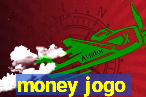 money jogo