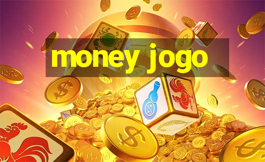 money jogo