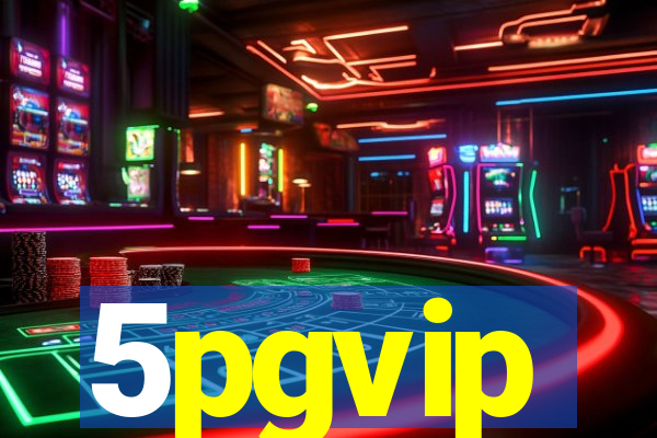 5pgvip