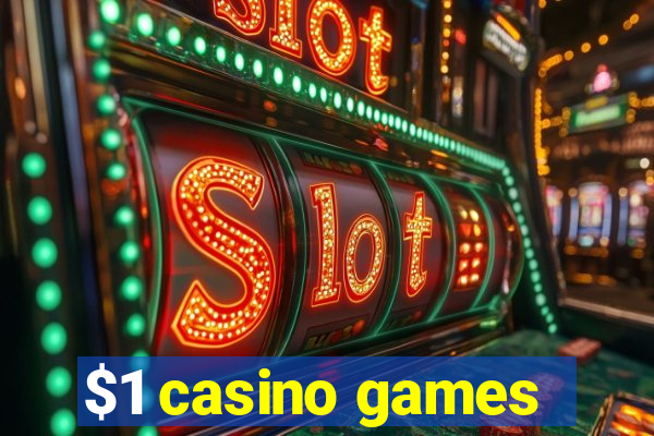 $1 casino games