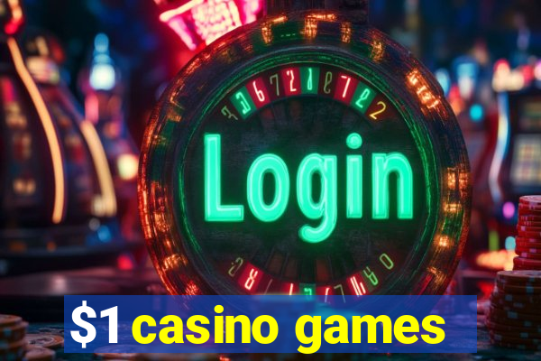 $1 casino games