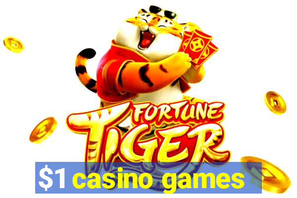 $1 casino games