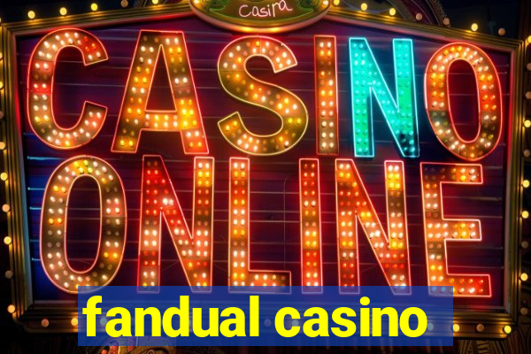 fandual casino