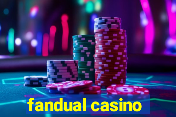 fandual casino