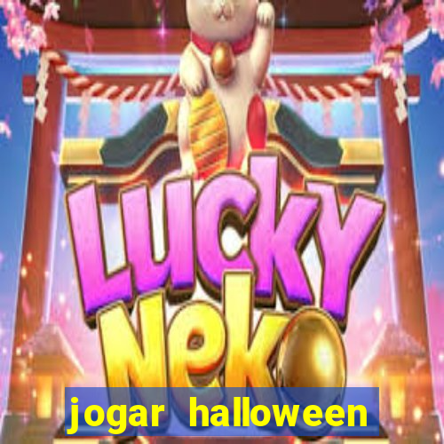 jogar halloween ca?a niquel de gra?a