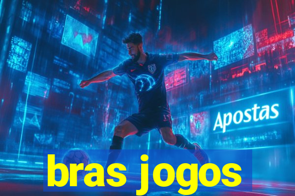 bras jogos