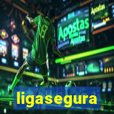 ligasegura