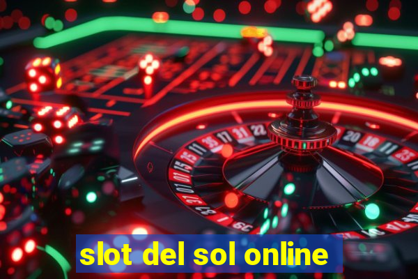 slot del sol online