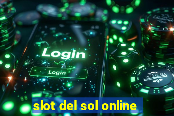 slot del sol online