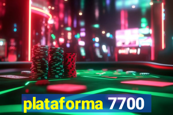 plataforma 7700