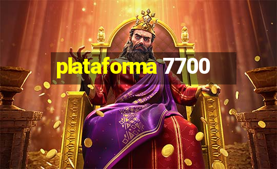 plataforma 7700