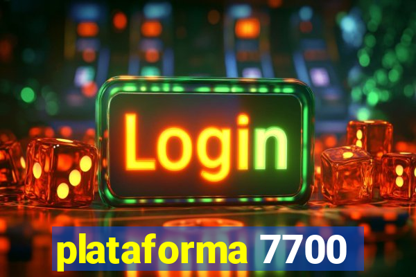 plataforma 7700