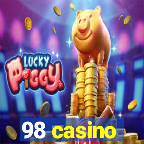 98 casino