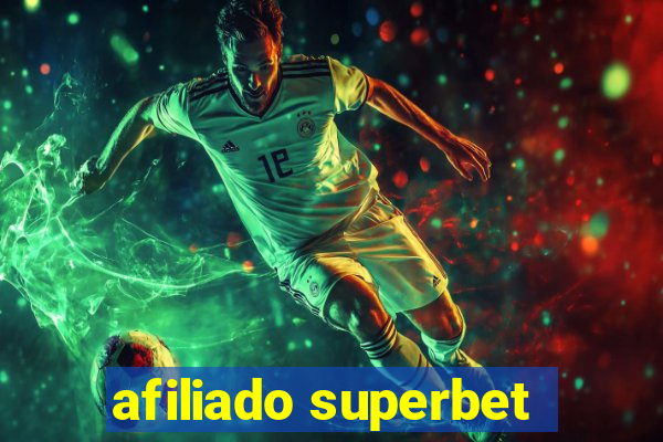 afiliado superbet