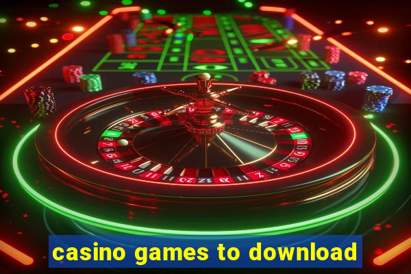 casino games to download