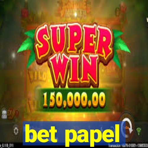 bet papel