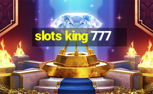 slots king 777