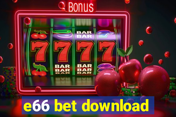 e66 bet download