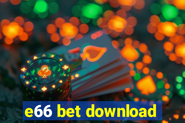 e66 bet download