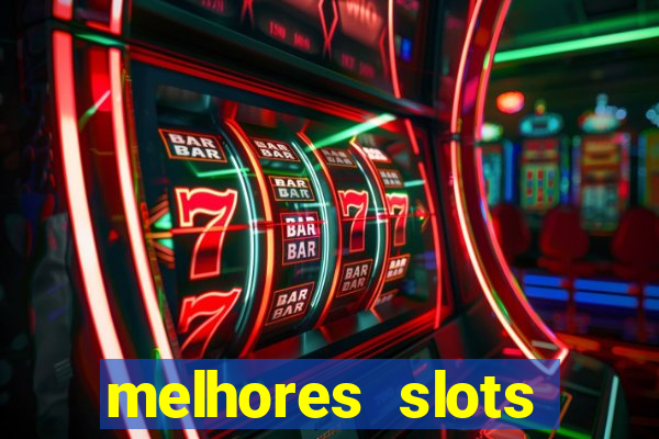 melhores slots betano 2024