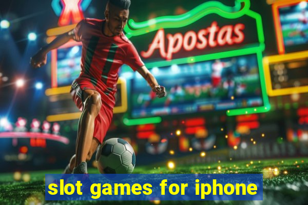 slot games for iphone