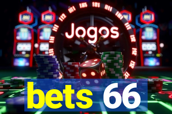 bets 66