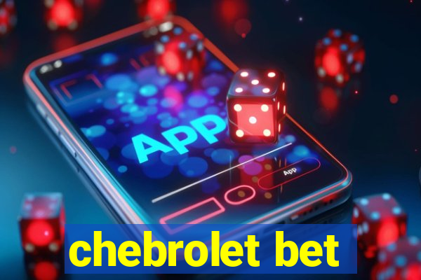 chebrolet bet