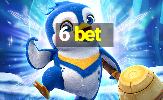 6 bet