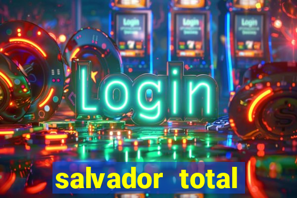 salvador total esporte apostas