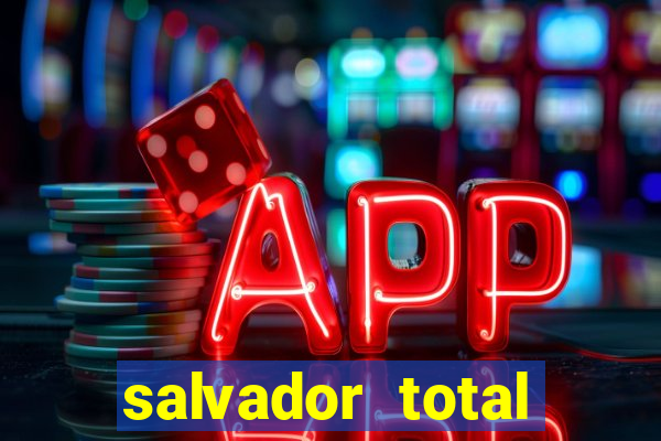 salvador total esporte apostas