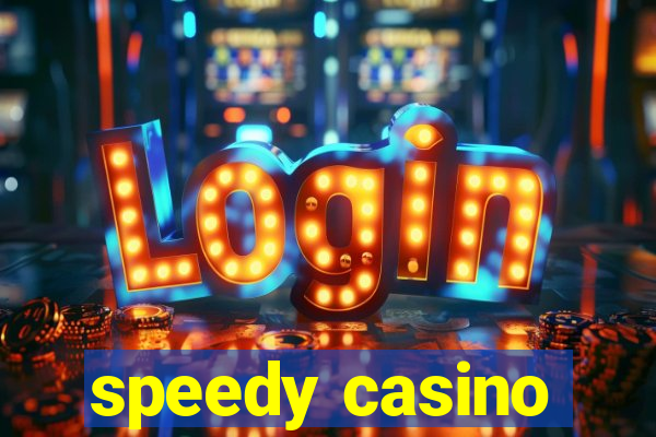 speedy casino