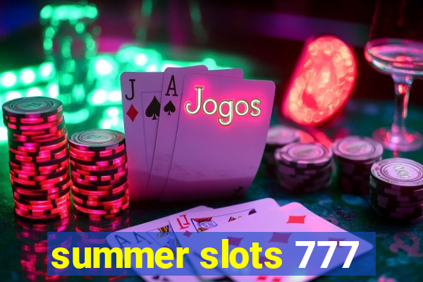 summer slots 777