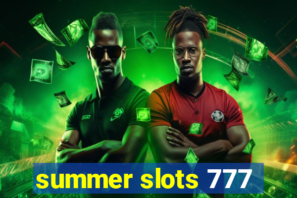 summer slots 777