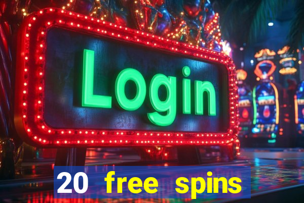 20 free spins casino room