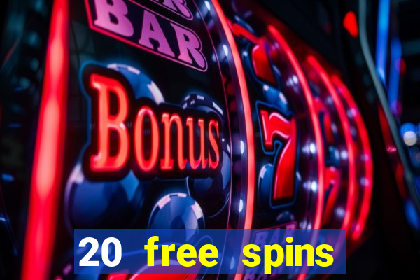 20 free spins casino room