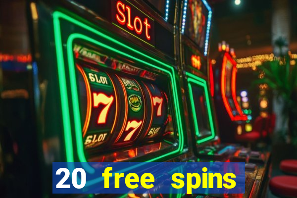 20 free spins casino room